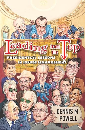Leading from the Top: Presidential Lessons in Issues Management